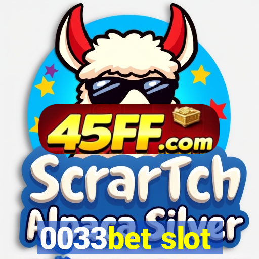 0033bet slot